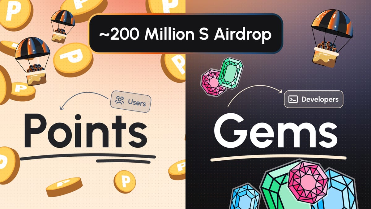 Sonic Points and Gems Explained — ~200 Million S Airdrop