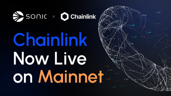 Sonic Adopts the Chainlink Standard for Cross-Chain Interoperability and Verifiable Data